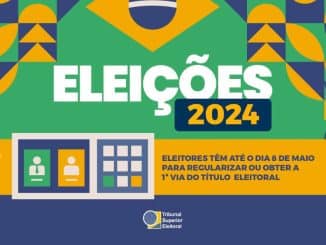 Imagem promocional com cores vibrantes da bandeira do Brasil, destacando 'ELEIÇÕES 2024' em grande e 'Eleitores têm até o dia 8 de maio para regularizar ou obter a 1ª via do título eleitoral' abaixo. Logotipo do Tribunal Superior Eleitoral no canto.